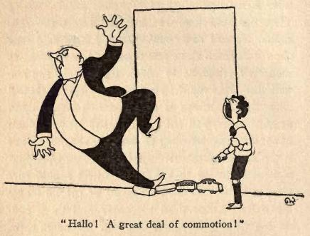 Hallo! A great deal of commotion!